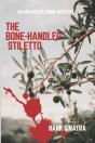 The Bone-Handled Stiletto - Preview
