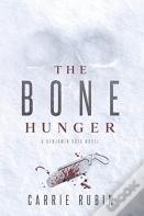 The Bone Hunger