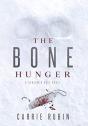 The Bone Hunger - Preview