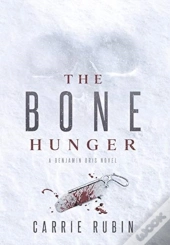 The Bone Hunger