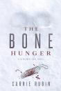 The Bone Hunger - Preview