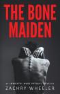 The Bone Maiden - Preview