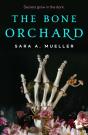 The Bone Orchard - Preview