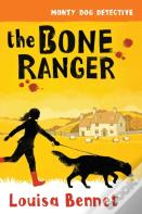 The Bone Ranger
