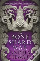 The Bone Shard War