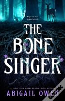 The Bone Singer