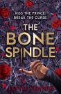 The Bone Spindle - Preview