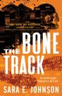 The Bone Track - Preview