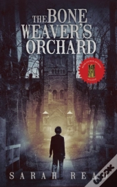 The Bone Weaver'S Orchard