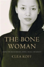 The Bone Woman - Preview