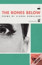 The Bones Below