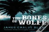 The Bones Of Wolfe