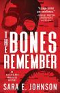 The Bones Remember - Preview