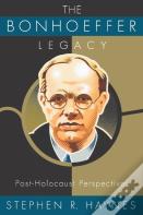 The Bonhoeffer Legacy