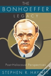 The Bonhoeffer Legacy