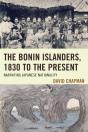 The Bonin Islanders, 1830 To The Present - Preview
