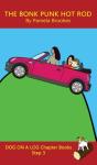 The Bonk Punk Hot Rod Chapter Book - Preview