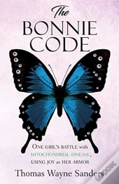 The Bonnie Code: One Girl'S Battle With