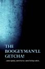 The Boogeyman'Ll Getcha! - Preview
