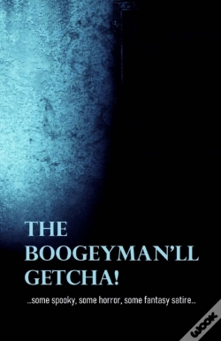 Capa do artigo The Boogeyman'Ll Getcha!