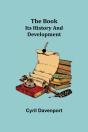 The Book: Its History And Development - Preview