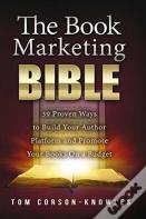 The Book Marketing Bible
