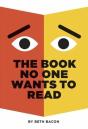 The Book No One Wants To Read - Preview