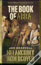 The Book Of Abba: Melancholy Undercover