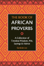 The Book Of African Proverbs - Preview
