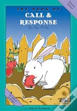 The Book Of Call & Response