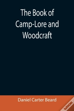Capa do artigo The Book Of Camp-Lore And Woodcraft