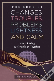 Capa do artigo The Book Of Changes, Troubles, Problems, Lightness, And Calm