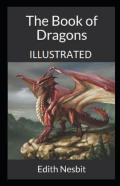 The Book Of Dragons Illustrated