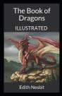 The Book Of Dragons Illustrated - Preview