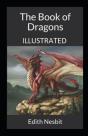 The Book Of Dragons Illustrated - Preview