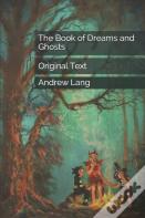 The Book Of Dreams And Ghosts