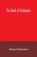 The Book Of Husbandry