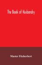 The Book Of Husbandry - Preview