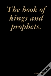 The Book Of Kings And Prophets.