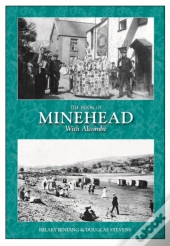 The Book Of Minehead With Alcombe