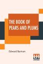 The Book Of Pears And Plums - Preview