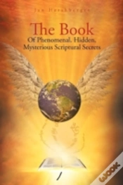 Capa do artigo The Book Of Phenomenal, Hidden, Mysterious Scriptural Secrets