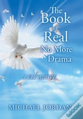 The Book Of Real No More Drama