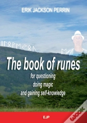 Capa do artigo The Book Of Runes For Questioning, Doing Magic And Gaining Self-Knowledge