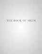 The Book Of Shem - Preview