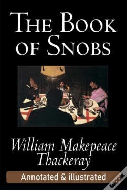 Capa do artigo The Book Of Snobs By William Thackeray (Teacher'S Edition) Annotated
