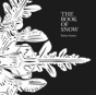 The Book Of Snow - Preview