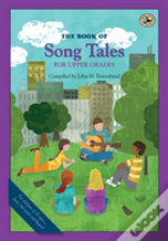 The Book Of Song Tales For Upper Grades