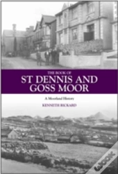 The Book Of St Dennis And Goss Moor