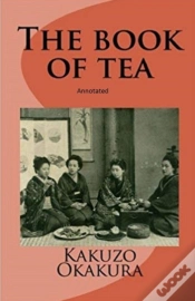 Capa do artigo The Book Of Tea Annotated